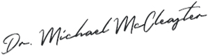Signature of Ledgewood New Jersey dentist Michael McCleaster D M D